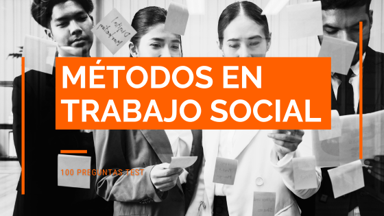 test métodos trabajo social (1)