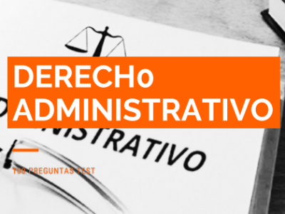 Test Derecho administrativo