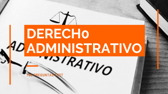 test derecho administrativo