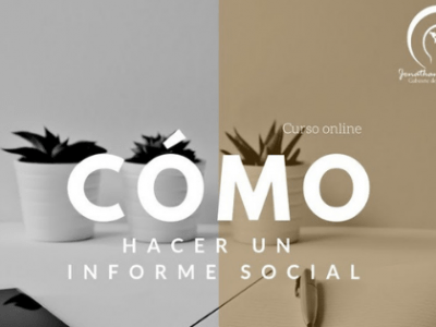 Cómo hacer un Informe Social