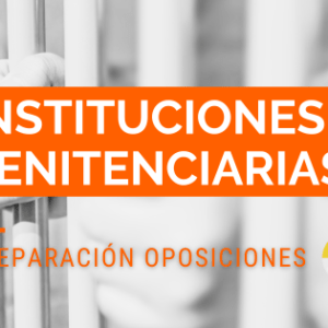 93 plazas de Trabajo Social para Instituciones Penitenciarias en 2026