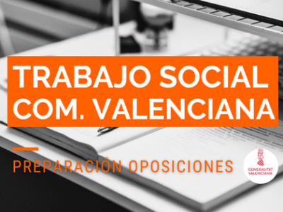 Oposición Trabajo Social Comunidad Valenciana