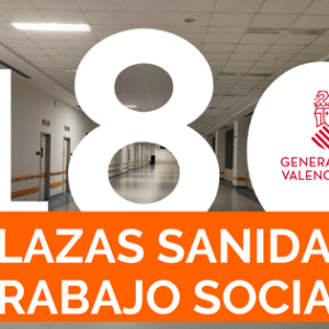 180 plazas de Trabajo Social Conselleria de Sanidad Valenciana